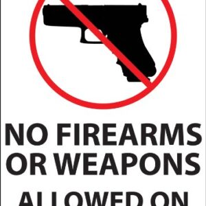 No Firearms or Weapons Window decal 7Hx5W, Recycled Polystyrene Self-Adhesive, 2/pk